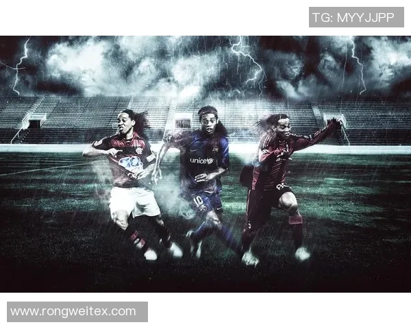 足球明星偶像小罗的传奇人生与足球艺术的完美结合